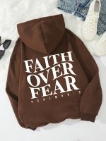 Inspirational Quote Hoodie, "Faith Over Fear" Letter Print Hooded Sweatshirt, Casual Pullover, Long Sleeve, Kangaroo Pocket, Adjustable Drawstring, Fashion