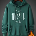 Stay Humble & Hustle Print Hoodie, Cool Hoodies For Men, Men's Casual Graphic Design Pullover Hooded Sweatshirt With Kangaroo Pocket Streetwear For Winter Fall, As Gifts - Image 10